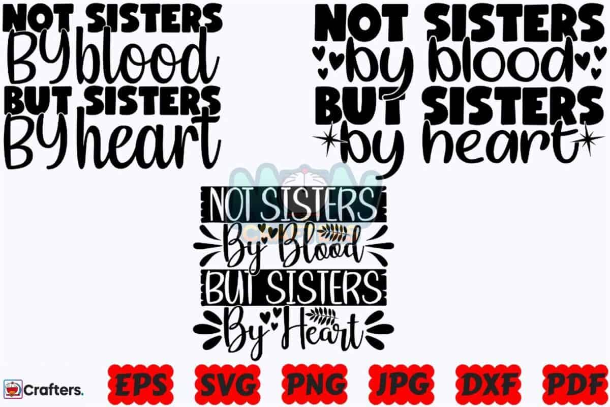 not-sister-by-blood-but-sisters-by-heart