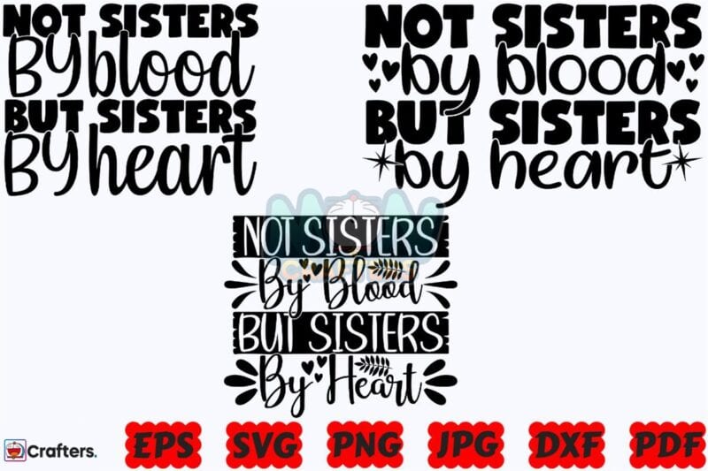 not-sister-by-blood-but-sisters-by-heart