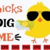 chicks-dig-me-svg-chicks-svg-funny