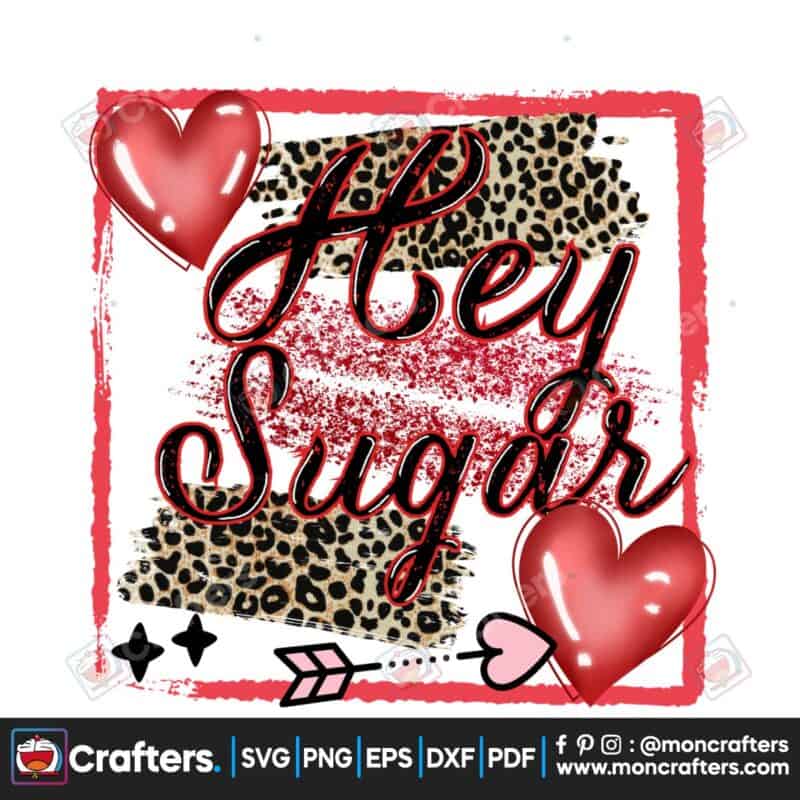 hey-sugar-valentines-day-sublimation