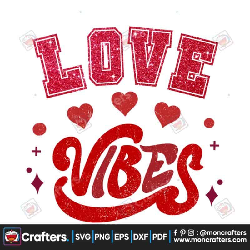love-valentine-vibes-glitter-sublimation