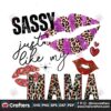 sassy-just-like-my-mama-png