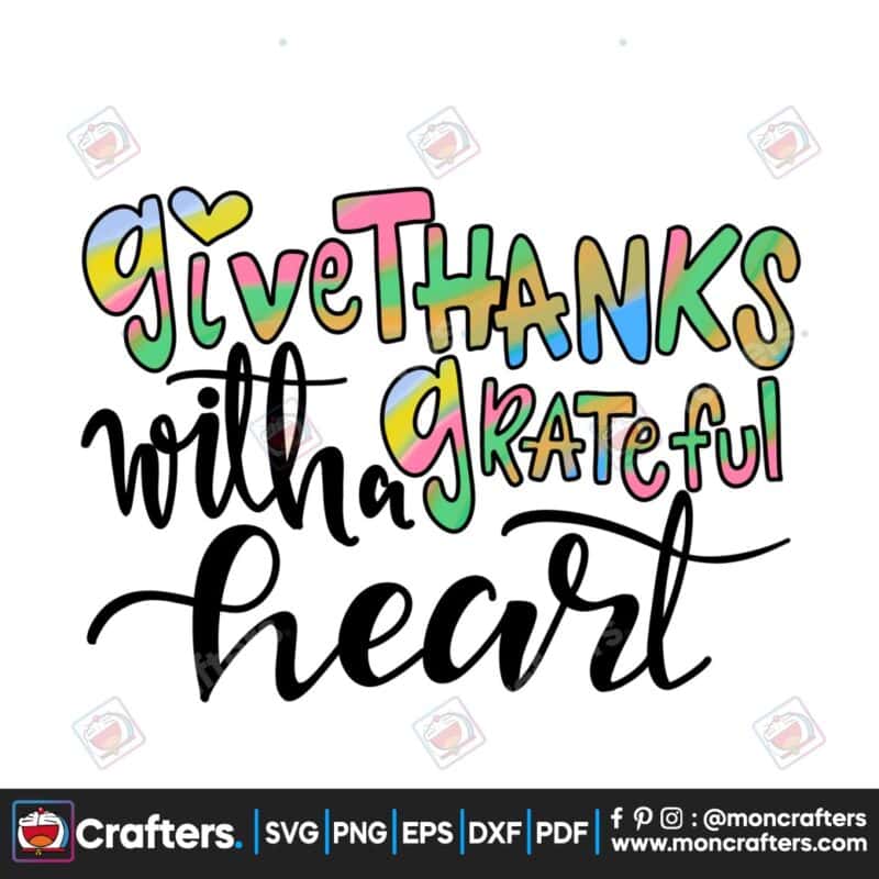 give-thanks-with-a-grateful-heart-png