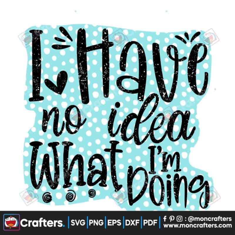 i-have-no-idea-funny-quote