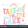 take-me-to-the-lake-retro-lake-life-png