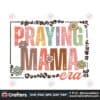 praying-mama-retro-mothers-day-png
