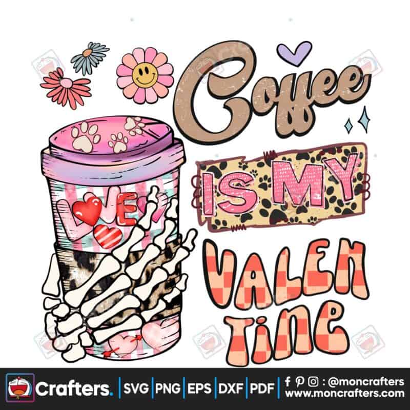 coffee-is-my-valentine-dog-mom-cute-png