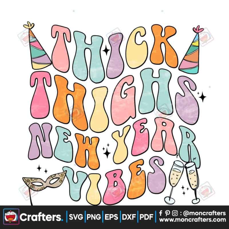 thick-thighs-new-year-vibes-retro-png