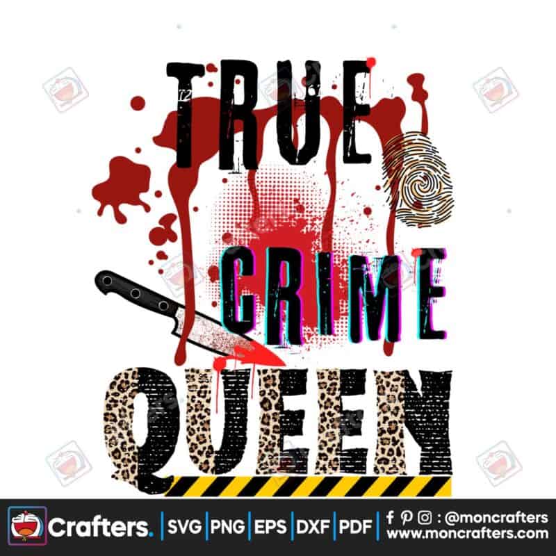 true-crime-queen-sublimation