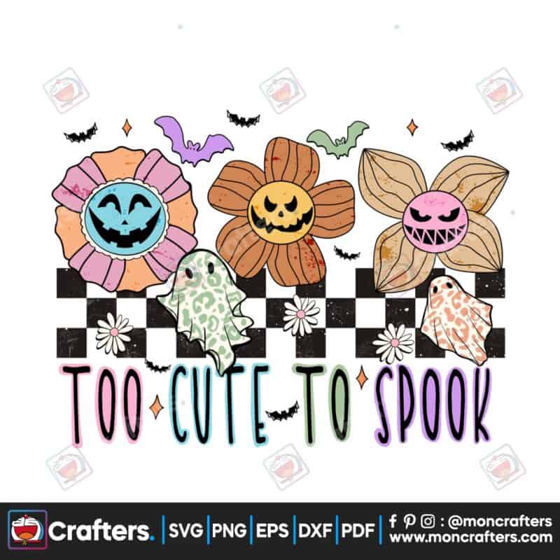 too-cute-to-spook-halloween-cute-flower