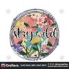 stay-wild-flower-sublimation