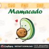 mamacado-svg-instant-download