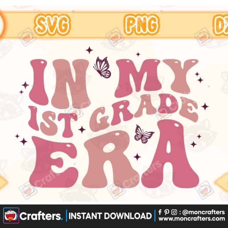 in-my-first-grade-era-svg-instant-download