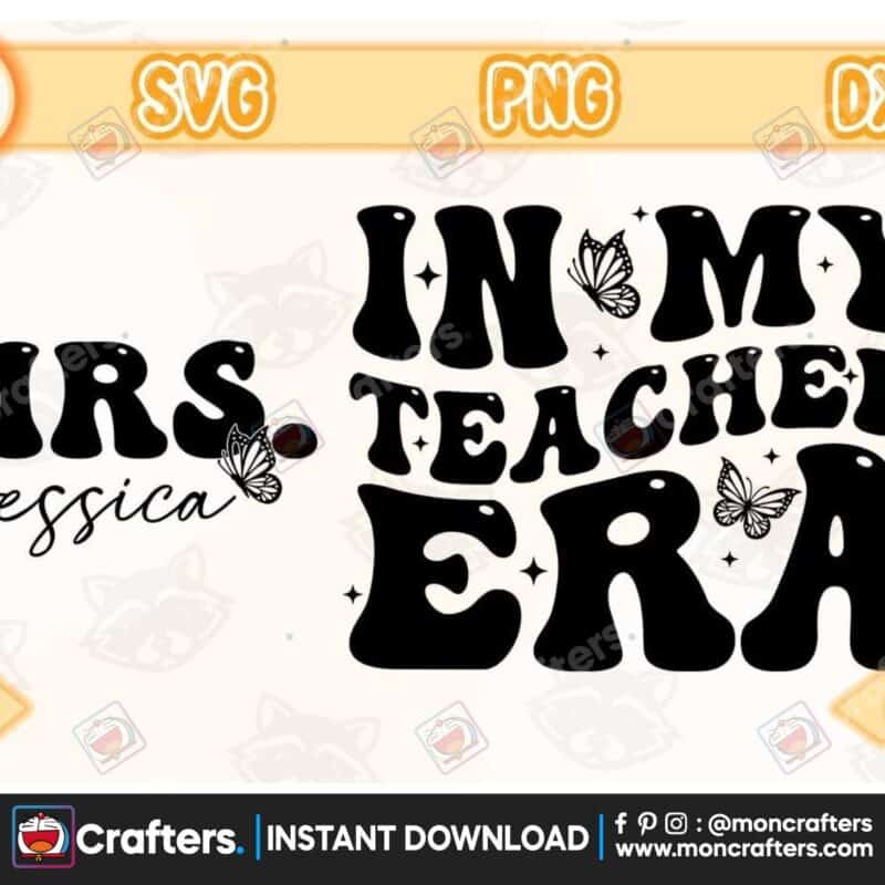 in-my-teacher-era-custom-text-instant-download