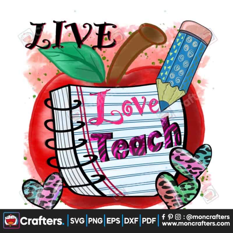 live-love-teach-png-teacher-life-png