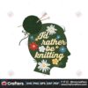 id-rather-be-knitting-clipart-png