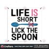 life-is-short-lick-the-spoon-clipart-png