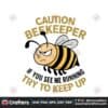 caution-beekeeper-if-you-see-me-running