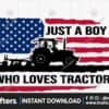 just-a-boy-who-loves-tractor-svg