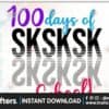 100-days-of-school-sksksk-colored-svg