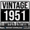vintage-1951-png-svg-71st-birthday-svg