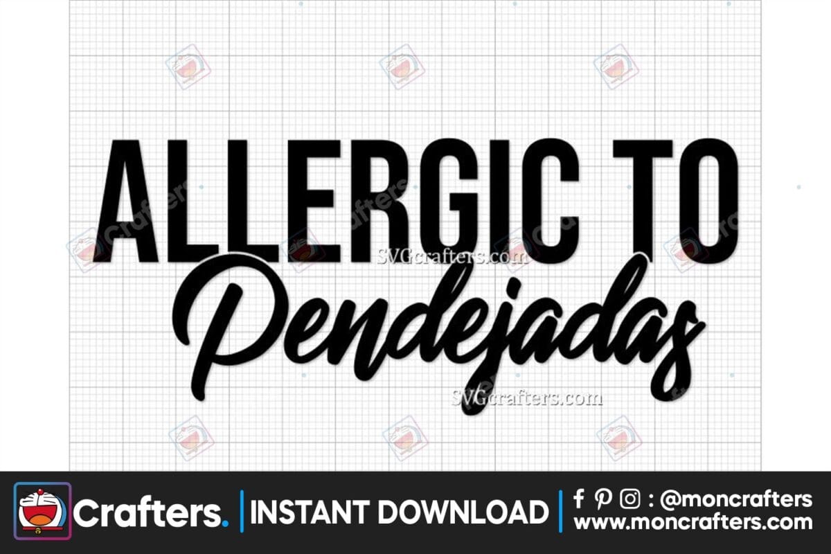 allergic-to-pendejadas-svg-motivational