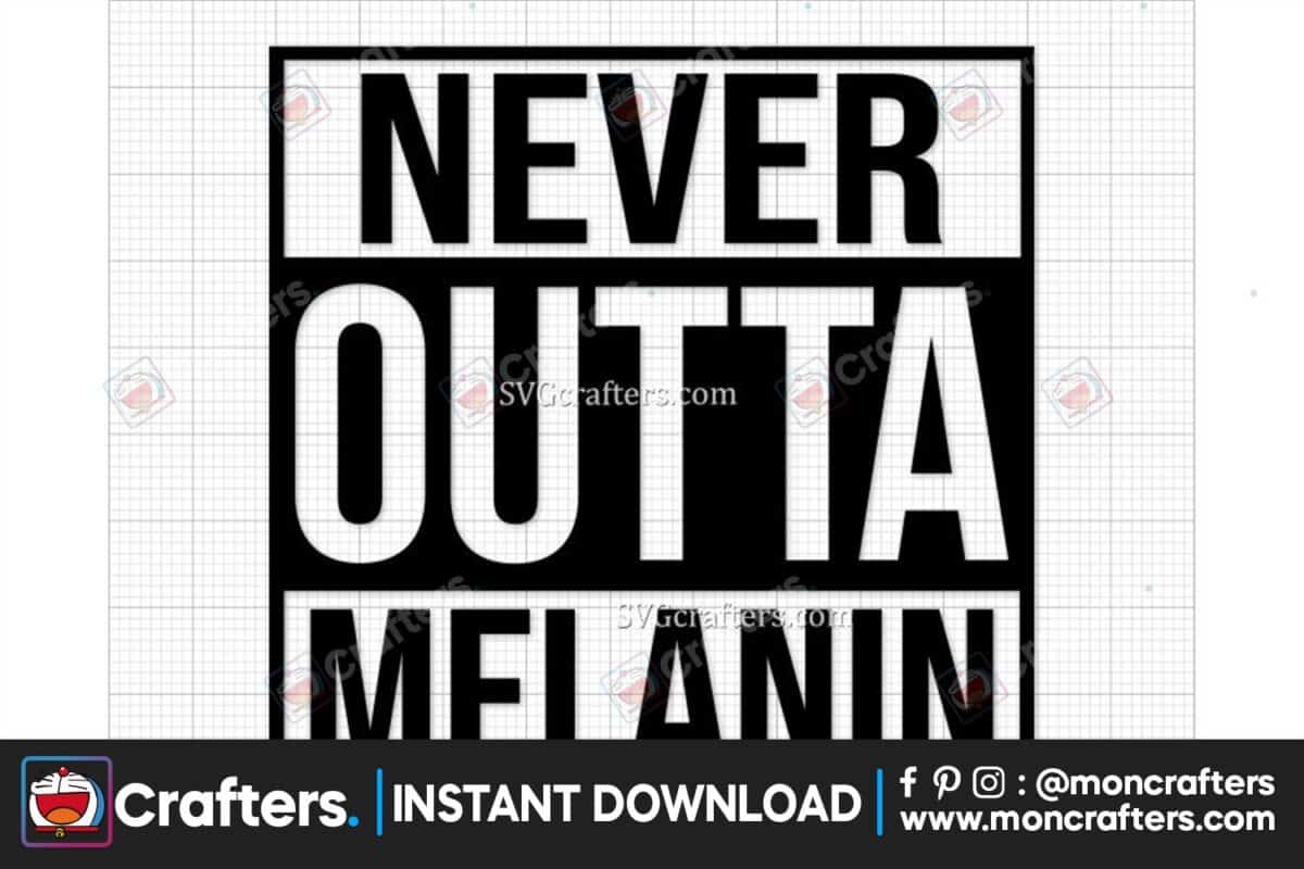never-outta-melanin-svg-black-girl-svg