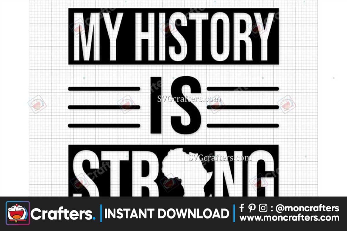 my-history-is-strong-svg-melanin-svg