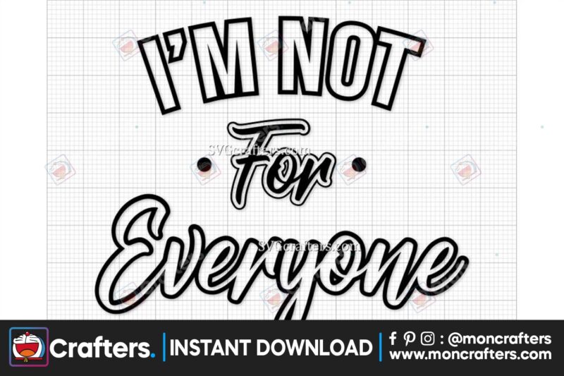 im-not-for-everyone-svg-melanin-svg
