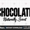 chocolate-naturally-sweet-svg-melanin