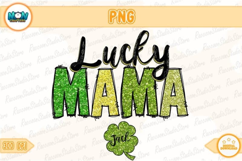 lucky-mam-instant-download