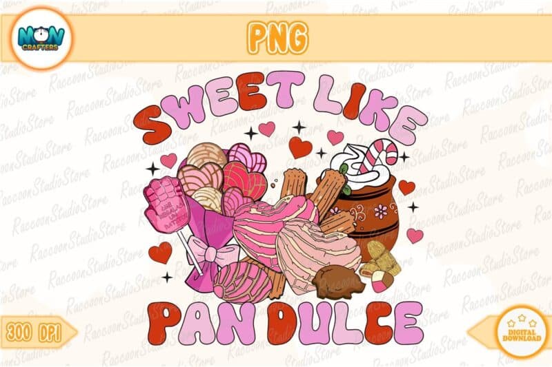 sweet-like-pan-dulce-png-instant-download