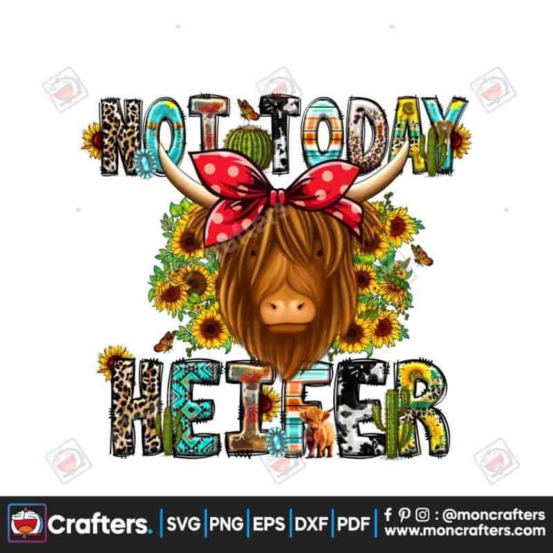 not-today-heifer-cow-sublimation-farm
