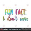 fun-fact-i-dont-care