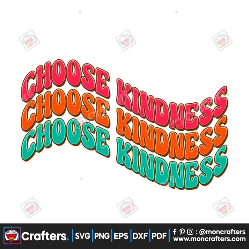 choose-kindnessretro-groovysublimation
