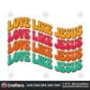 love-like-jesus-retro-sublimation-png