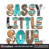 sassy-little-soul-sublimation-sarcasm