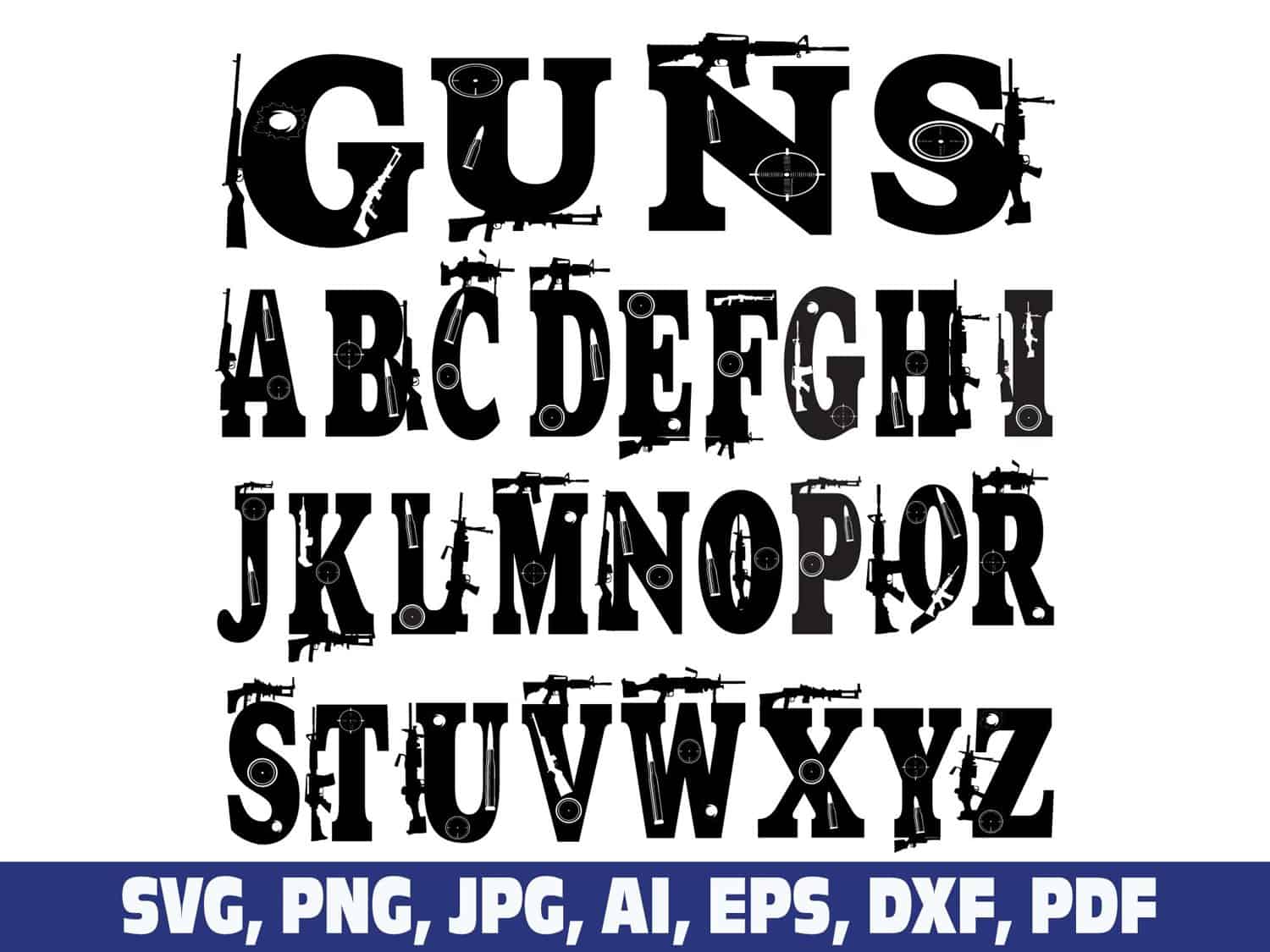 gun-alphabet-font-letters-army-svg-png gun-alphabet-font-letters-army-svg-png